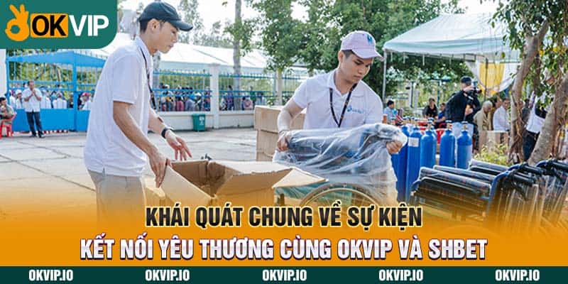 Kết Nối Yêu Thương Cùng OKVIP Và SHBET Trong Năm 2024 - hình ảnh - okvipjl.com Kết Nối Yêu Thương Cùng OKVIP Và SHBET Trong Năm 2024 - hình ảnh - okvipjl.com